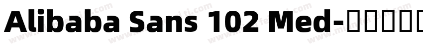 Alibaba Sans 102 Med字体转换